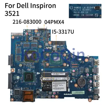 KoCoQin Nešiojamojo kompiuterio motininė plokštė, Skirtas Dell Inspiron 15R 3521 5521 I5-3317U Mainboard KN-04PMX4 04PMX4 VAW00 LA-9104P SR0N8 216-083000