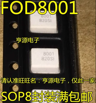 5pieces FOD8001 F3120 8001SOP8