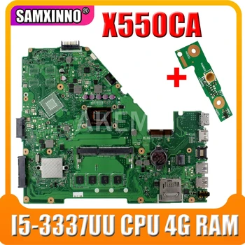 X550CA nešiojamas mothebroard Už Asus A550C X550CC R510C Y581C X550C X550CL X550CA su i5-3337U 4GB HM76 Plokštės Lustų rinkinys - 