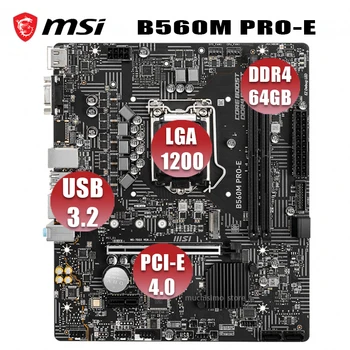 LGA 1200 MSI B560M PRO-E Plokštė 64GB PCI-E 4.0 M. 2 SSD Overlocking VGA USB3.2 Desktop Intel B560 Placa-Mãe 1200 Micro ATX - 