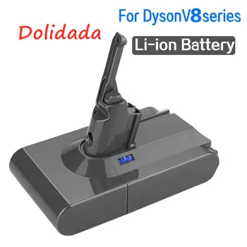 9800mAh 21.6 V Baterija Dyson V8 Baterija Dyson V8 Absoliutus /Pūkuotas/Animal/ Li-ion Dulkių siurblys įkraunama Baterija - 