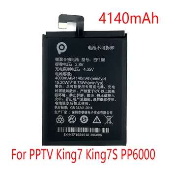 EF168 4140mAh Baterija PPTV King7 King7S PP6000 Telefono Pakeitimas+Sekimo Numerį - 